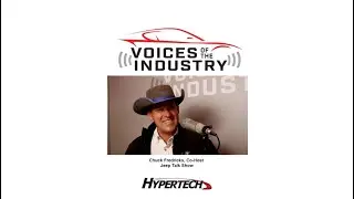 Hypertech's Voices of the Industry SEMA 2022: Chuck Fredricks, Co-Host of Jeep Talk Show Promo