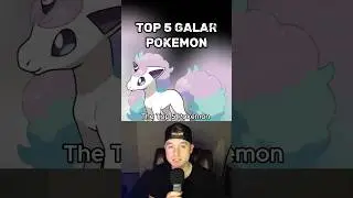Top 5 Galar Region Pokémon