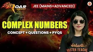 Complex Numbers | JEE 2025 | All Concepts And Questions | Namrata Mam