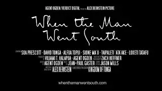 When the Man Went South - 2014 - Official Trailer