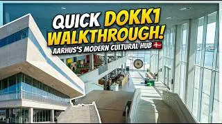Walk thru of Dokk1 in Aarhus