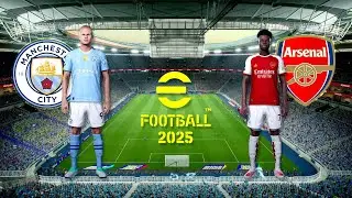 Manchester City vs. Arsenal | eFootball 2025 (PC) Gameplay