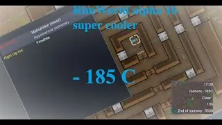 RimWorld alpha 16 tutorial : Super Freezer II  -185C