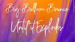 Big Pink Balloon Bounce & Pop🎉 #asmr #satisfying #pop #asmrsounds #newvideo