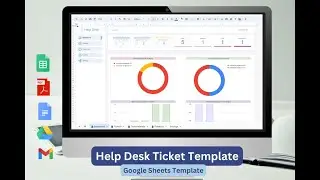 Help Desk Ticket Template in Google Sheets