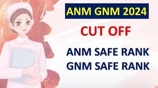 ANM GNM CUT OFF 2024|GNM ANM CUT OFF 2024|ANM GNM 2024 SAFE RANK|ANM GNM MARKS VS RANK 2024 #anmgnm