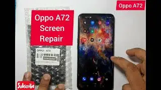 Oppo A72 Screen Replacement 