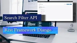Django rest API | Search filter API | Django rest framework project for beginners