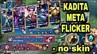 KADITA META FLICKER BIKIN JARAN GOYANG - MOBILE LEGENDS