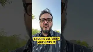 BRÈVES DE VIDE GRENIER #1