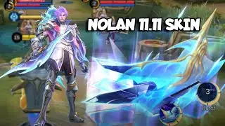 MLBB GAMEPLAY NOLAN 11.11 SKIN || NOLAN NEW SKIN || NOLAN 11.11 SKIN MOBILE LEGENDS NEW SKIN