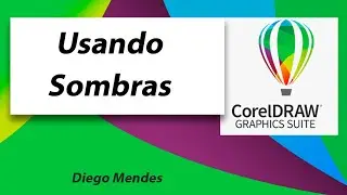 Colocar Sombra no CorelDRAW - Parte 1