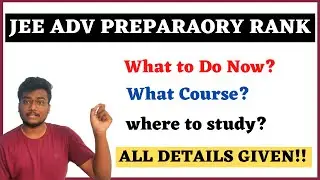All about Preparatory Rank | Advantages | Preparatory Course Details | JOSAA 2021 