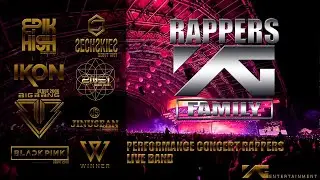 YG FAMILY RAPPERS LIVE BAND CONCERT (BLACKPINK,BIGBANG,WINNER,IKON...)