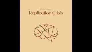 Replication Crisis