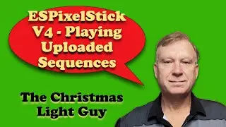 ESPixelStick Firmware V4, Running Uploaded Sequences