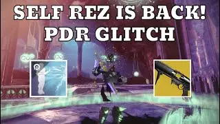 Destiny 2 New Glitch! PDR - Self Rez Is Back! (Disabled)