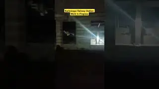 Karimnagar Railway Station Work In Progress