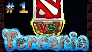 #1 ПОЧТИ КАК ДОТА // Terraria 1.3 Expert // ДИСЭНД