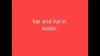 Val vs Var in Kotlin