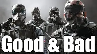 Siege: Good and Bad - [Rainbow Six Siege]