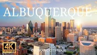 ALBUQUERQUE , USA 4K Cinematic City Tour | Flying Over Albuquerque | Albuquerque by Drone
