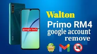 Walton Primo RM4 Frp Reset File Without password 2024