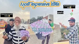 Longest Tail Of Kite-400 Feet😱||World Expensive Kite🪁Worth Rs200000/-💵||Unboxing Monofil Gattu 😍