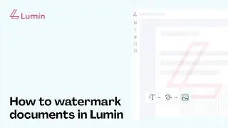 How to watermark your documents in Lumin