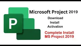 How to Download & Install Microsoft Project 2019 /2021& 2024 Professional & Activation MS project