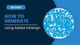 How to generate QR Code using Adobe InDesign