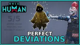 FUSE the ULTIMATE Deviations – Advanced Player Power Guide #5 (2025) | Once Human