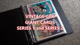 Garbage Pail Kids Collection - Part 3 - GPK Giant Cards Series 1 and Series 2