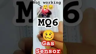 MQ6_Sensor| MQ6 Working Demo with LED indication