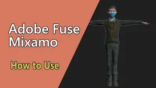 How to model character in Adobe Fuse | Animate on Mixamo | Bring it to Blender | Being Animator