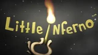IMMA BURN SH*T! ....Little Inferno! Part 1