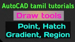 AutoCAD Basics - Point , Hatch , Gradient , Region for beginners | Shortcuts