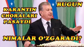 PREZIDENT BUGUN KARANTINNI YENGILLASHTIRDI | ШАВКАТ МИРЗИЁЕВДАН БУГУН МУХИМ ҚАРОР