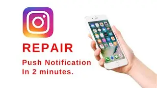 Can’t find Instagram push notifications on my iPhone fix in two minutes