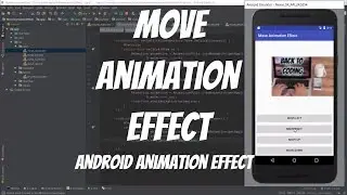 Android Animations Tutorial 50 - Move Animation Effect