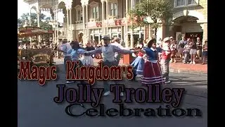 Jolly Trolley Celebration at the Magic Kingdom
