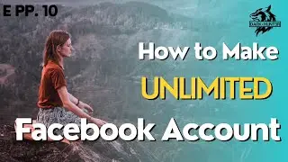 Facebook Unlimited Accounts | Create Facebook Account in Bulk | Dark Hunt3r