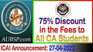 ICAI Announcement for discount in the fees of the Four Weeks Residential Programme