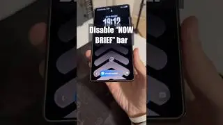 Disable “Now Brief” bar On Samsung