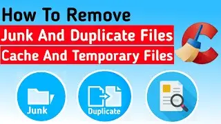How To Remove Cache And Junk File In Windows 10 | Remove Temp Files And Duplicate Files