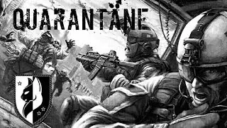 QUARANTÄNE (#1) - 7. Puma Division - Arma 3