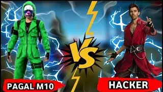 GOD LEVEL MOVEMENT🔥PLAYER  PAGAL M10🔥VS HACKER😡😡 ‌हैकर को उसकी औकात दिखा Di🔥