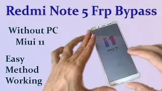 Redmi Note 5 Frp Bypass Miui11 2021