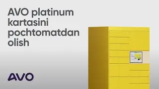 AVO platinum kartasini pochtomatdan olish