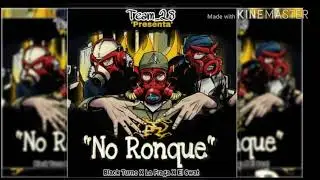 Black Turno - ( NO RONQUE ) ❌La Fraga ❌El Swat